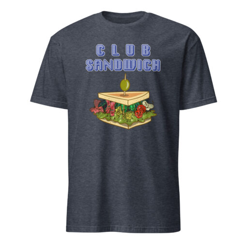 Club Sandwich  T-Shirt - Image 5