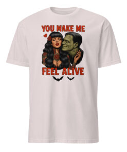 You Make Me Feel Alive Frankenstein Shirt ice grey color gothic horror romantic unisex graphic tee mockup