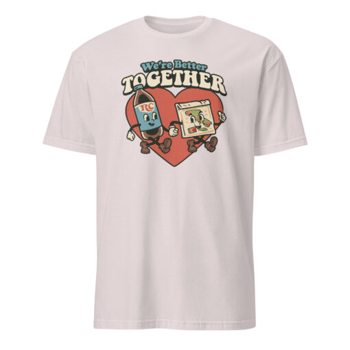 Nice Were Better Together Shirt in ice grey color, unity slogan t-shirt