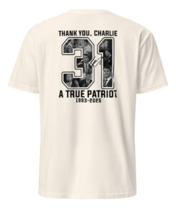 Natural back Charlie Kirk 31 Thank You A True Patriot 1993–2025 Shirt
