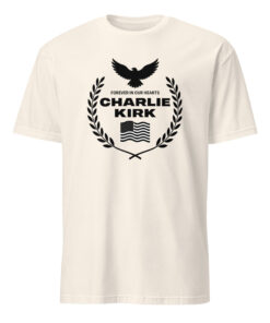 Charlie Kirk Forever in Our Hearts Shirt in Natural – classic tribute and satire design