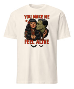 You Make Me Feel Alive Frankenstein Shirt natural color gothic horror romantic unisex graphic tee mockup