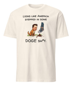 Looks Like America Stepped In Some DOGE Shit Shirt 11 Looks Like America Stepped In Some DOGE Shit Shirt in natural color – satirical Dogecoin meme tee