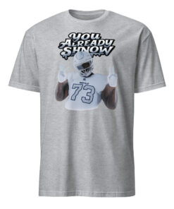 Dion Dawkins You Already Shnow Buffalo Bills Shirt 7 Sport Grey Dion Dawkins You Already Shnow Buffalo Bills Shirt with bold icy lettering and Buffalo Bills fan design