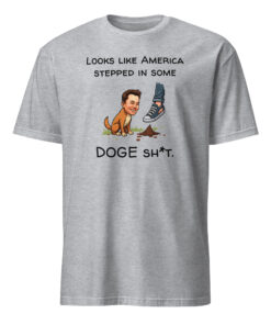 Looks Like America Stepped In Some DOGE Shit Shirt 9 Looks Like America Stepped In Some DOGE Shit Shirt in sport grey – viral crypto meme apparel