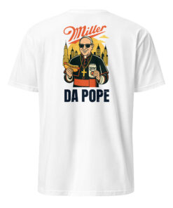 Back view of the Miller Lite Da Pope Shirt in white color, plain rear side of the viral parody meme t-shirt.