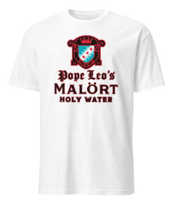 Pope Leo’s Malört Holy Water Shirt 11 Pope Leo’s Malört Holy Water Shirt