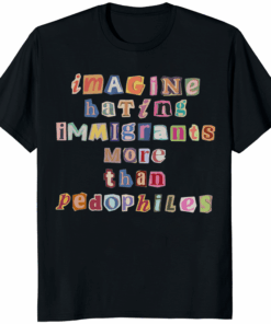 Imagine Hating Immigrants Shirt Black – Activist Tee Promoting Inclusion and Immigrant Rights