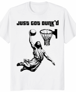 Just Got Dunkd Baptism Basketball Christian Shirt white color