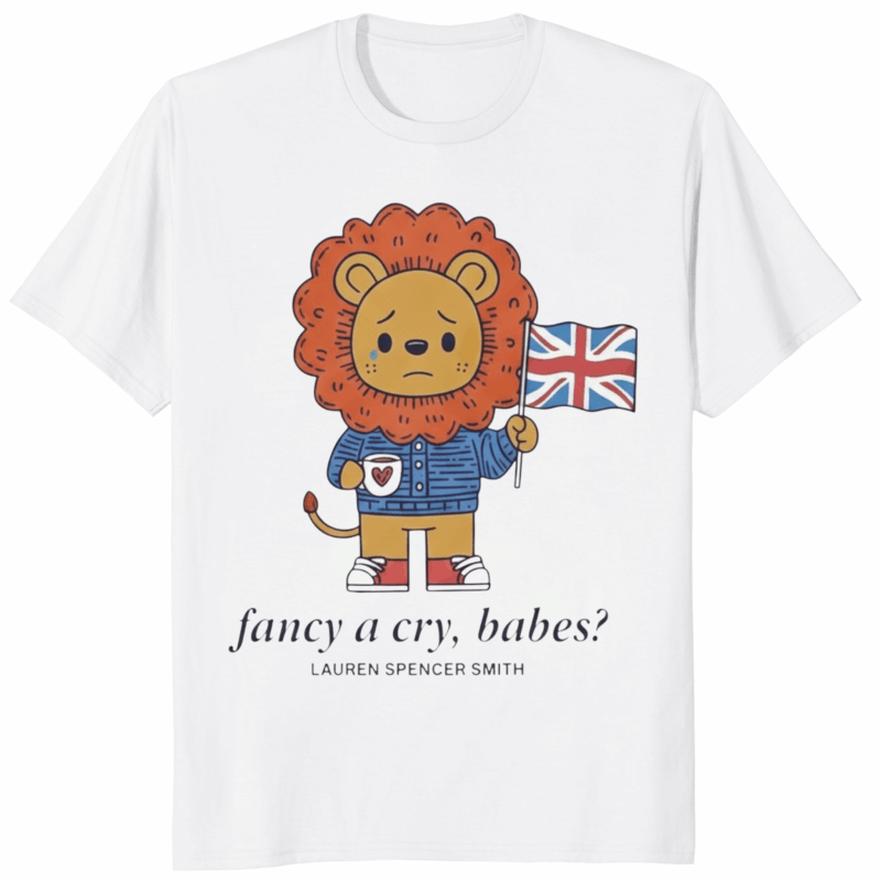 Lauren Spencer Smith Fancy A Cry Babes Shirt 14 Lauren Spencer Smith Fancy A Cry Babes Shirt white color emotional fashion merch