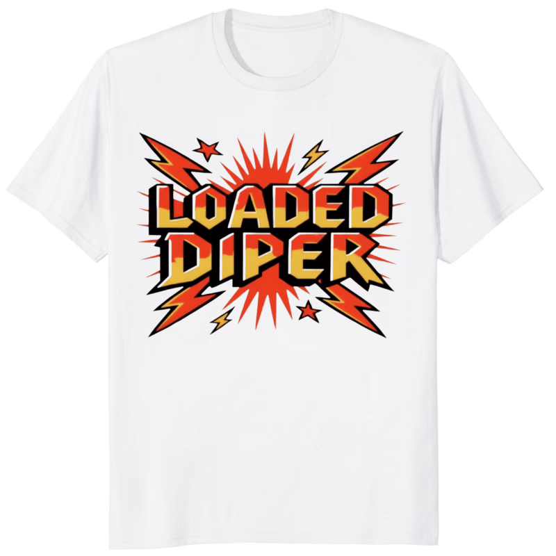 Loded Diper Meme Shirt white color funny rock band tee