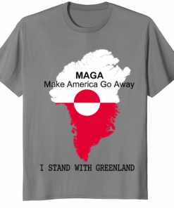 MAGA Make America Go Away I Stand With Greenland Shirt political satire protest fashion