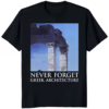 Never Forget Greek Architecture Shirt black premium architecture t-shirt