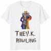 Official New They K Rowling Shirt in white – minimalist meme tee inspired by J.K. Rowling controversy