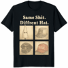 Same Shit Different Hat Anti Trump Shirt – bold political protest t-shirt design