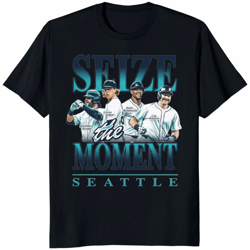 Seattle Mariners Seize The Moment Shirt 10 Seattle Mariners Seize The Moment Shirt black cotton unisex t-shirt