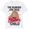 The Rumors Are True I Am A Tylenol Child Shirt white variant funny meme tee