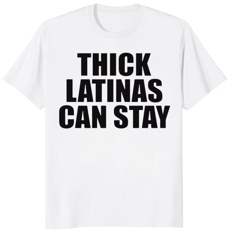 Thick Latinas Can Stay T Shirt 8 Thick Latinas Can Stay T Shirt white color mockup body positive latina graphic tee
