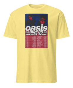 Oasis Live In 2025 World Tour Poster Shirt 13 Oasis Live In 2025 World Tour Poster Shirt