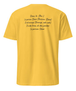 Le Poisson Steve Shirt 20 Le Poisson Steve Shirt Daisy Back – Funny French fish meme t-shirt rear view in bright daisy yellow cotton