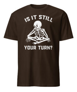 Board Game Player Waiting Skeleton Halloween Shirt dark chocolate color