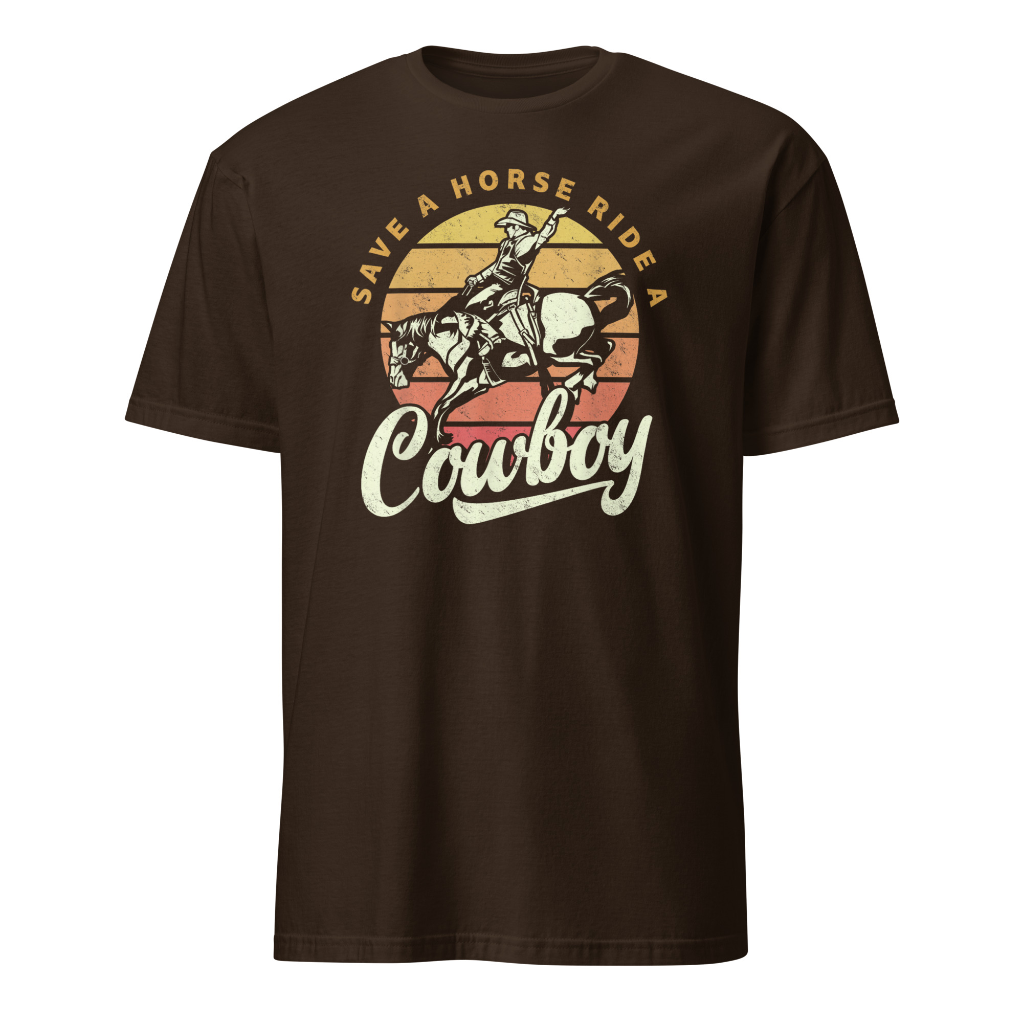 Save A Horse Ride A Cowboy Shirt 3 Save A Horse Ride A Cowboy Shirt dark chocolate color