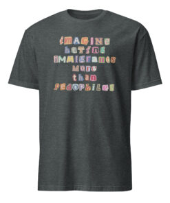 Imagine Hating Immigrants Shirt 10 Imagine Hating Immigrants Shirt Dark Heather – Progressive Streetwear Activist Tee