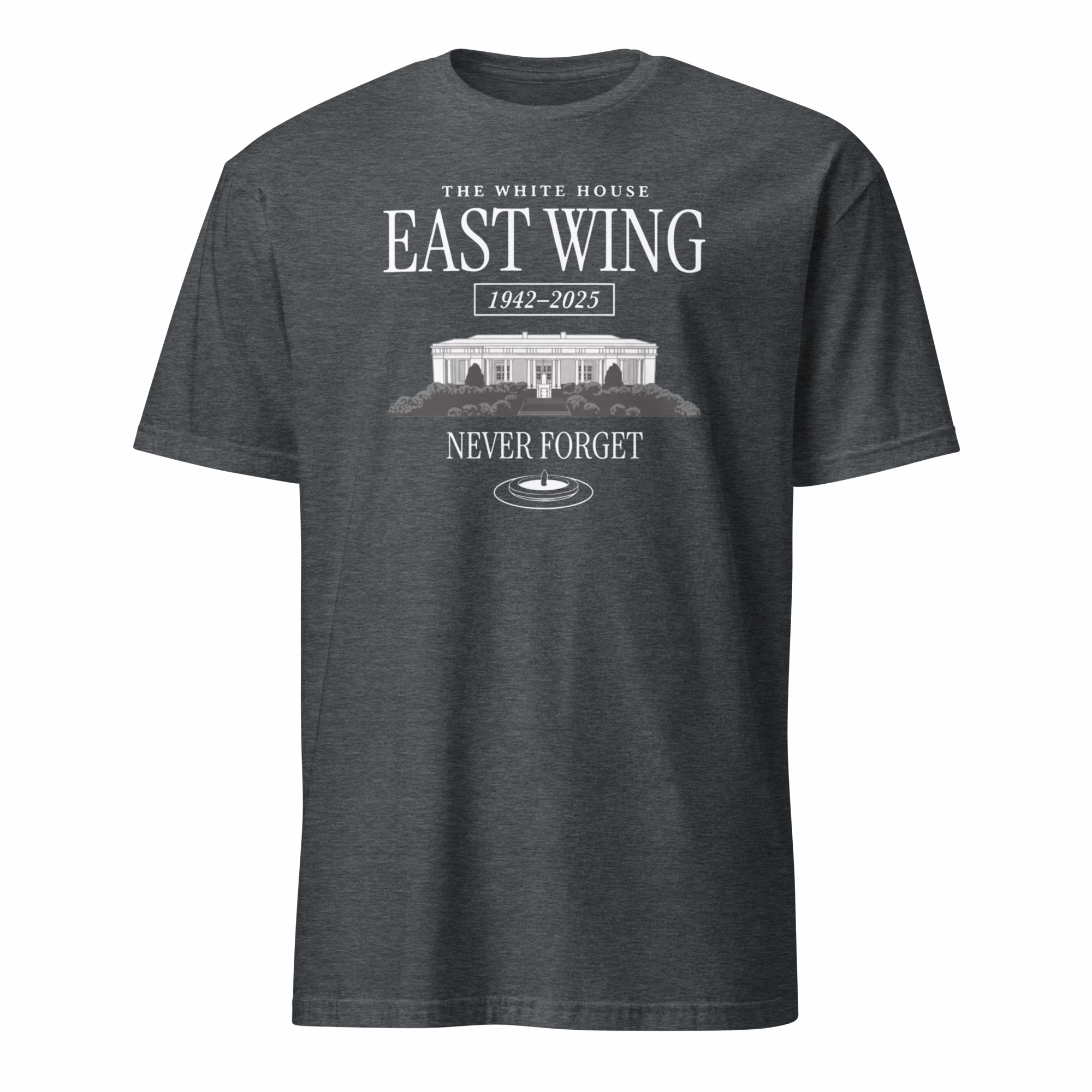 The White House East Wing 1942 2025 Never Forget T Shirt 3 The White House East Wing 1942 2025 Never Forget T Shirt heather color