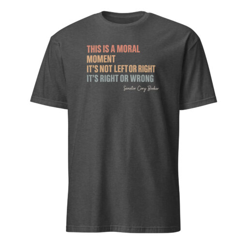 Cory Booker moral moment t-shirt in dark heather grey