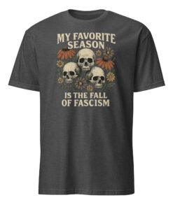 My Favorite Season Is the Fall of Fascism Halloween Shirt Heather Navy