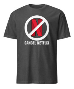 Cancel Netflix Shirt 12 Cancel Netflix Shirt dark heather grey color – protest fashion 2025