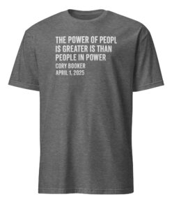 The Power Of The People Is Greater Than The People In Power Shirt 13 Graphite Heather Power Of The People Shirt with political quote