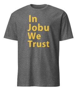 St Louis Blues In Jobu We Trust Shirt 17 St Louis Blues In Jobu We Trust Shirt in graphite heather color