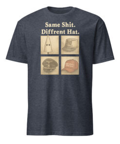Same Shit Different Hat Anti Trump Shirt heather navy