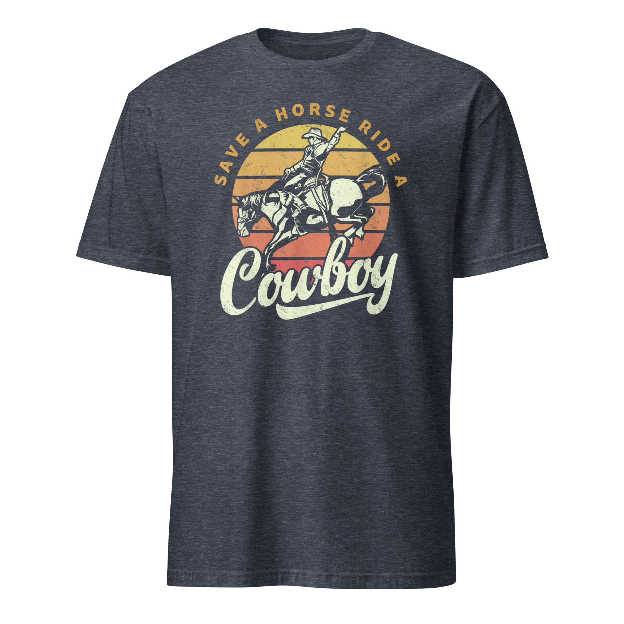 Save A Horse Ride A Cowboy Shirt 5 Save A Horse Ride A Cowboy Shirt heather navy color