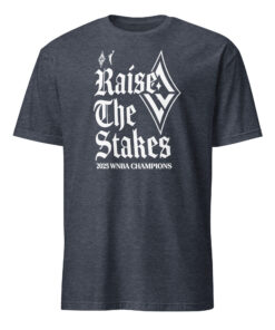 Raise The Stakes 2025 WNBA Champions Shirt in Heather Navy