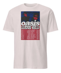 Oasis Live In 2025 World Tour Poster Shirt 12 Oasis Live In 2025 World Tour Poster Shirt