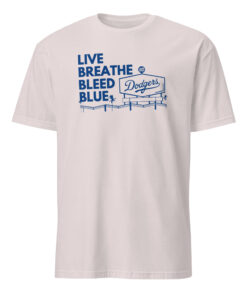 Dodgers Live Breathe Bleed Blue Shirt ice grey color mockup