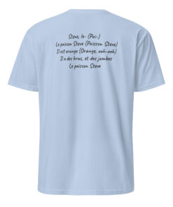 Le Poisson Steve Shirt 22 Le Poisson Steve Shirt Light Blue Back – Funny French fish meme t-shirt rear view in soft light blue cotton