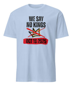 No Kings Day October 18 T Shirt light blue – peaceful and expressive cotton tee.