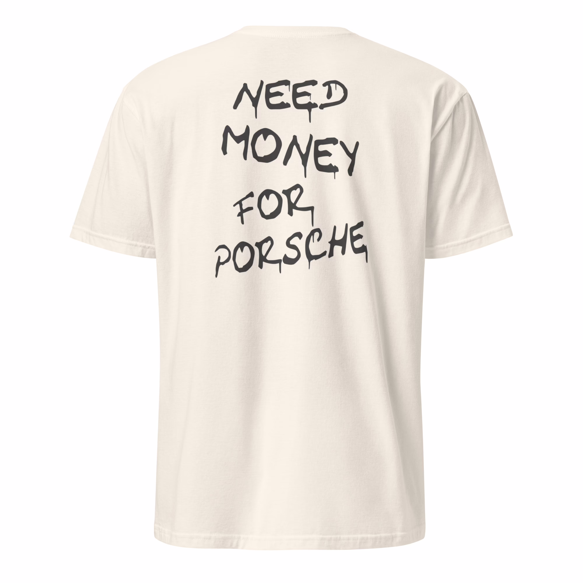 Need Money for Porsche Shirt 4 Need Money for Porsche Shirt natural variant