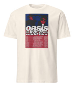 Oasis Live In 2025 World Tour Poster Shirt 14 Oasis Live In 2025 World Tour Poster Shirt