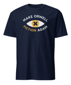 Make Orwell Fiction Again Anti Trump Shirt in Navy