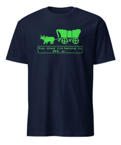 You Died Listening To RFK Jr Oregon Trail Shirt navy color