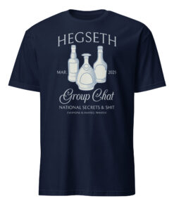 Hegseth Drunk Chat Group National Secrets Social Club Shirt navy color tee