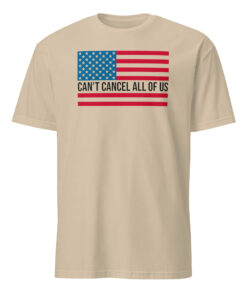 Tom MacDonald Cant Cancel All Of Us Shirt sand color t-shirt