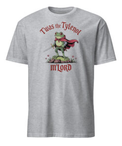 Twas the Tylenol Mlord Shirt sport grey