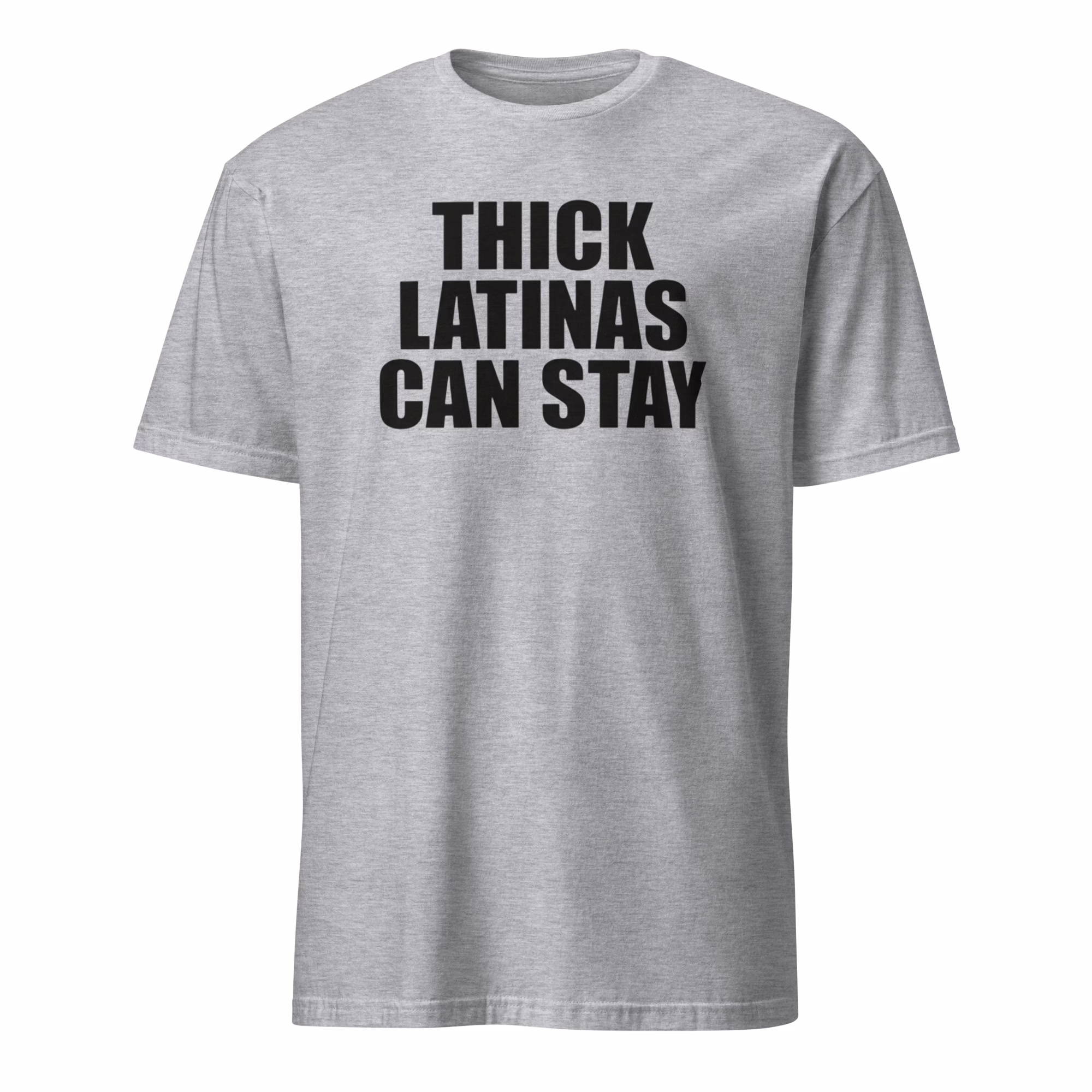 Thick Latinas Can Stay T Shirt 3 Thick Latinas Can Stay T Shirt sport grey body positive tee