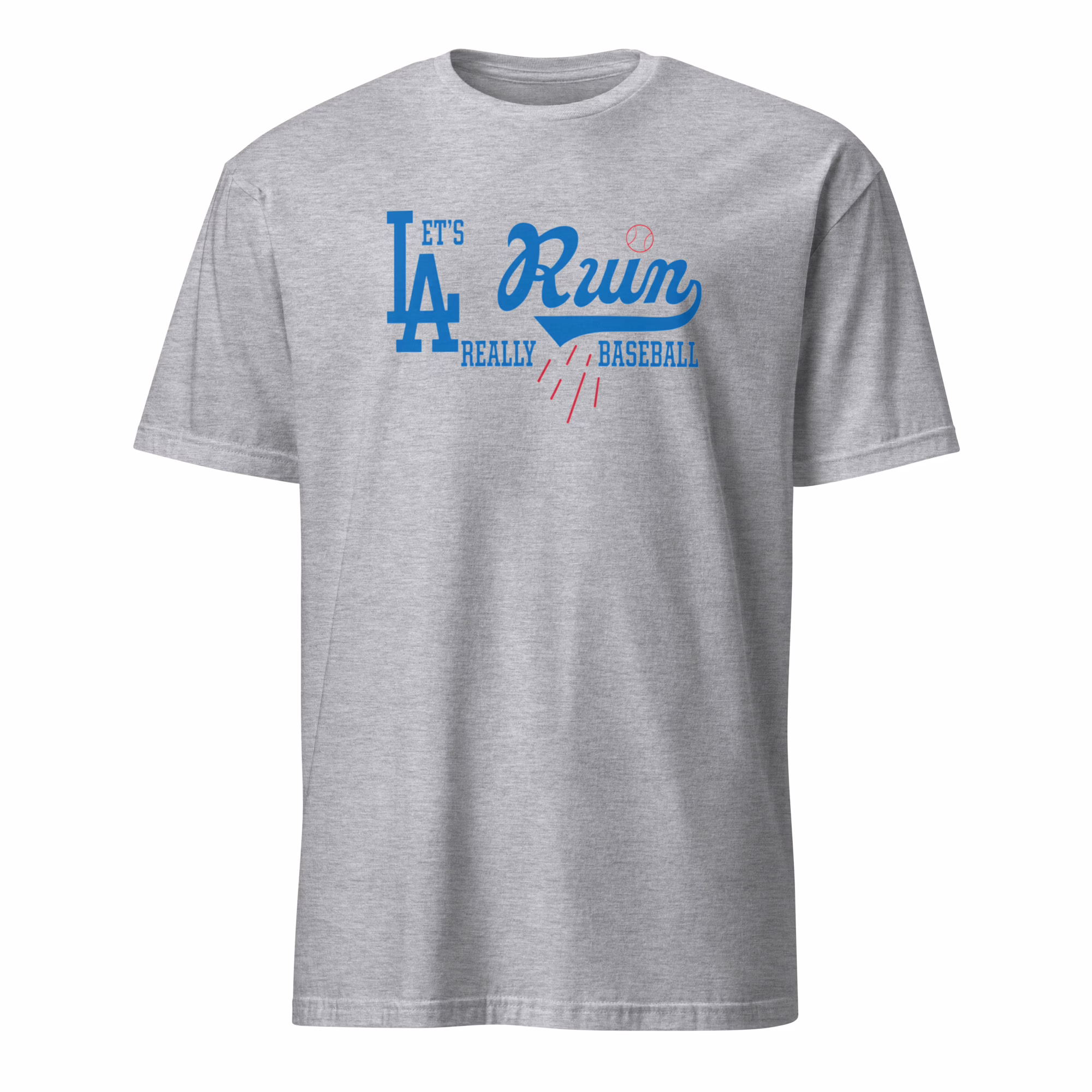 Lets Really Ruin Baseball LA T Shirt 2 Lets Really Ruin Baseball LA T Shirt sport grey – LA baseball fan apparel