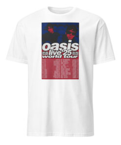Oasis Live In 2025 World Tour Poster Shirt 15 Oasis Live In 2025 World Tour Poster Shirt
